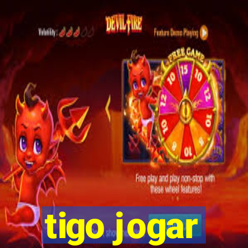 tigo jogar